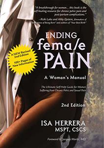 Ending Female Pain, A Woman's Manual, Expanded