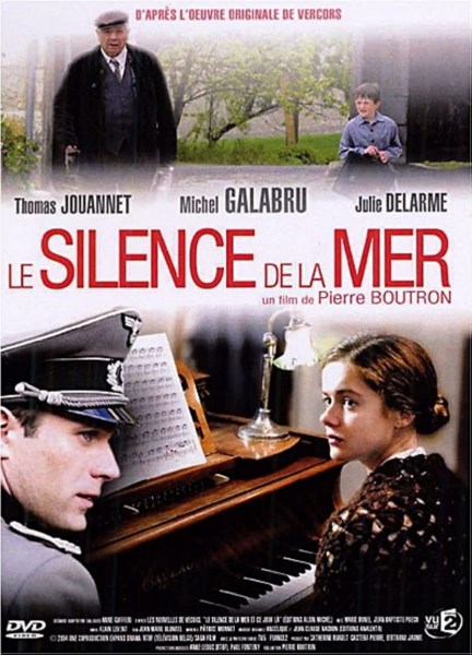 Молчание моря / Le Silence de la mer (2004) DVDRip