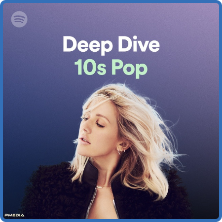 Deep Dive 10s Pop (2022)