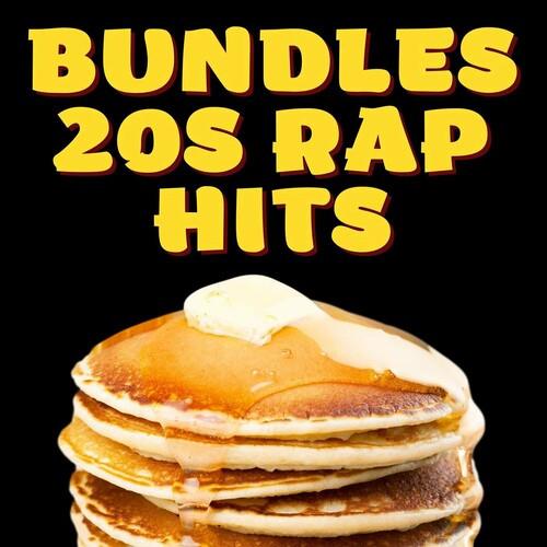 Bundles - 20s Rap Hits (2022)