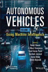 Using Machine Intelligence  Autonomous Vehicles, Volume 1