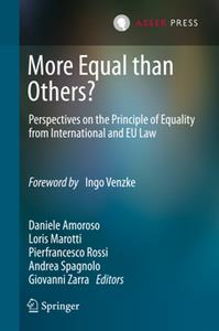 More Equal than Others  Perspectives on the Principle of Equality from International and EU Law