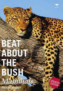 Beat About the Bush Mammals