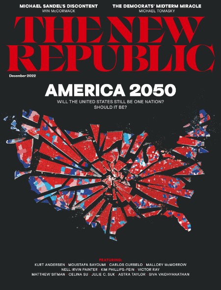 The New Republic - December 2022