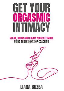 Get Your Orgasmic Intimacy
