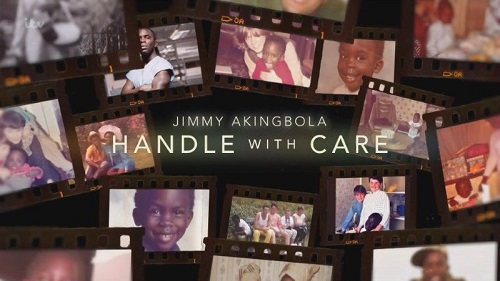 ITV - Jimmy Akingbola Handle with Care (2022)