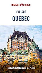 Insight Guides Explore Quebec