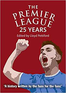The Premier League 25 Years