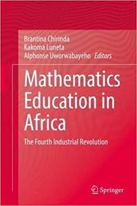 Mathematics Education in Africa The Fourth Industrial Revolution