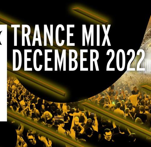Armada Music Trance Mix - December 2022 (2022-12-06)