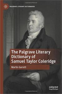 The Palgrave Literary Dictionary of Samuel Taylor Coleridge