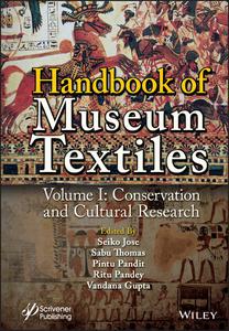 Handbook of Museum Textiles, Volume 1 Conservation and Cultural Research