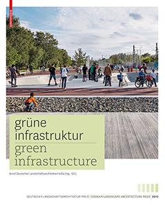 Grüne Infrastruktur  Green Infrastructure