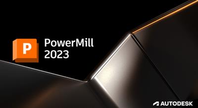 Autodesk Powermill Ultimate 2023.1 Update Only  (x64)