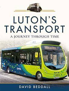 Luton's Transport A Journey Through Time
