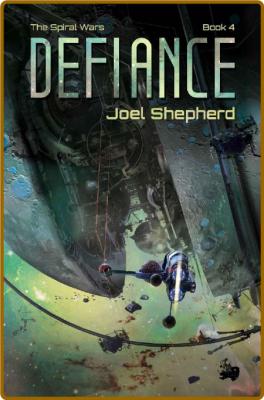 Defiance by Joel Shepherd  _893316ef4c2b1e03c67df8553d6db81b