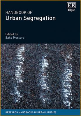 Musterd S  Handbook of Urban Segregation 2020