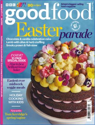 BBC Good Food UK - April 2022