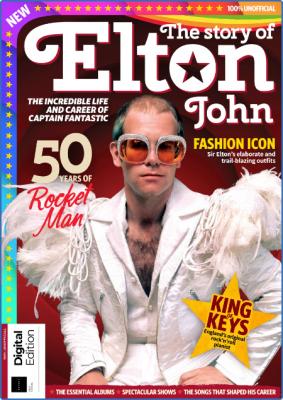 The Story of Elton John - 1st Edition 2022