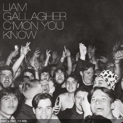 Liam Gallagher  – C’MON YOU KNOW (Deluxe Edition) (2022)
