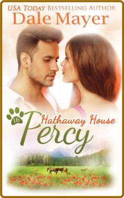 Percy  A Hathaway House Heartwa - Dale Mayer _1ce03821535b4becfa14be260c7bc847