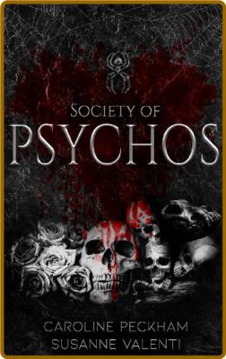 Society of Psychos - Caroline Peckham _44e2ee82bbfd6beef6e5b28dac842355