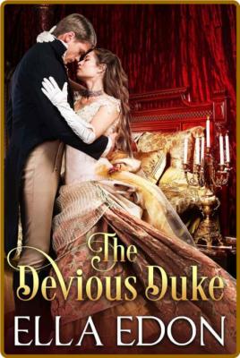 The Devious Duke by Ella Edon _85549f1b563892bdc59422535a2ce671