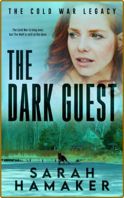 The Dark Guest - Sarah Hamaker _f326a32be5559c264c017441bd8b258f