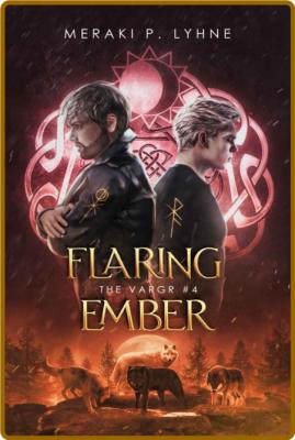 Flaring Ember  Wolf shifters of - Meraki P  Lyhne _618468f06e145a13f8c70b24d493f528