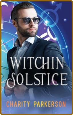 Witchin Solstice - Charity Parkerson _69a85dfeaa91b912f540369d9d88293b