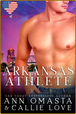 States of Love  Arkansas Athlet - Ann Omasta