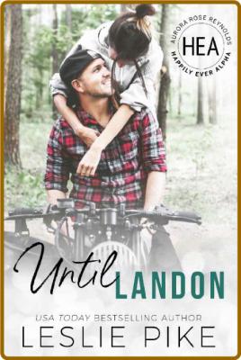 Until Landon - Leslie Pike _d35c4fd4c26177cb867b434a4cbe4085