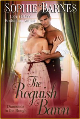 The Roguish Baron  Diamonds in - Sophie Barnes _c036b6e691b1fc1c3de4ae0c7cd2d2c8