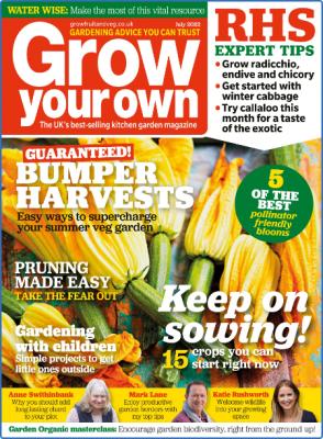Grow Your Own - July 2022