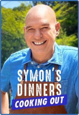 Symons Dinners Cooking Out S04E03 Grilling All GrOwn Up 720p WEB H264-KOMPOST