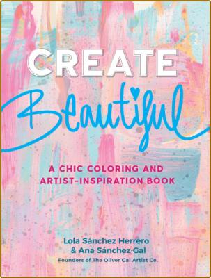 Create Beautiful A Chic Coloring and Artist-Inspiration Book _241fd6accd32b469d7464bbf48a2b731