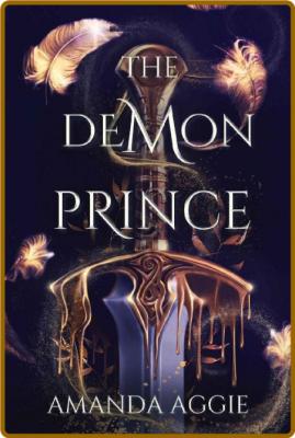 The Demon Prince  A Steamy Dark - Amanda Aggie _fe29aade143a5852b6f7e01b46be0459