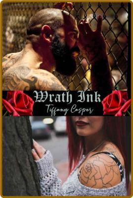 Wrath Ink  Wrath MC - Tiffany Casper