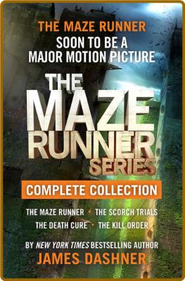 The Maze Runner Series Complete Collection by James Dashner