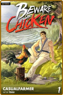 Beware of Chicken  A Xianxia Cultivation Novel by Casualfarmer