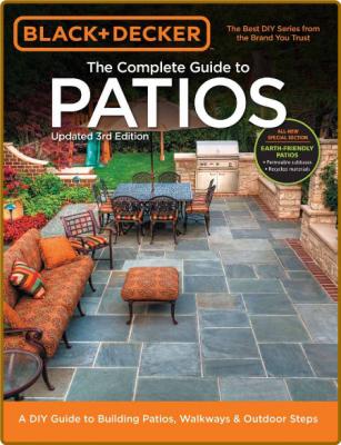 Black And Decker Complete Guide To Patios -  - DIY Guide To Building Patios Walkwa...