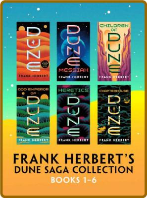 Frank Herbert's Dune Saga Collection (Books 1 - 6) by Frank Herbert