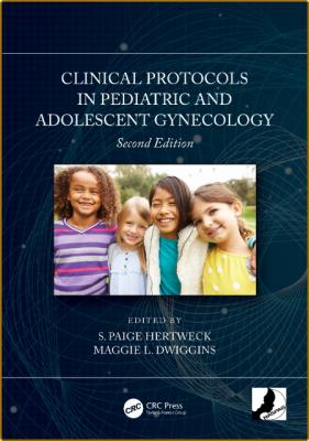 Clinical Protocols in Pediatric and Adolescent Gynecology _888b0cd5fccfc1f43c2b48805618ea54