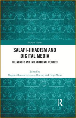  SalafiJihadism and Digital Media _34ae5a8abecee887caabc148b0b8127e