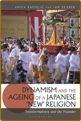  Dynamism and the Ageing of a Japanese 'New' Religion - Transformations and the Fo... _afb497c7c5d4476f4e1b9c005618e381