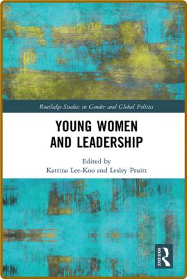  Young Women and Leadership _8f70d608bb8ca1fdaf0835d05f4e9e98