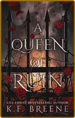 A Queen of Ruin by K  F  Breene  _9936c52840ab2c7c78fdec3d6bae6a99