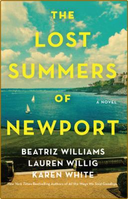 The Lost Summers of Newport by Karen White  _77eee280a9320d7c0133085fdd2859bf