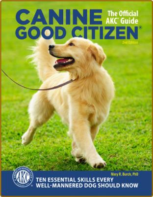 Canine Good Citizen - Ten Essential Skills Every Well-Mannered Dog Should Know -  _a7428ef009388905642874a9cecc0ac8