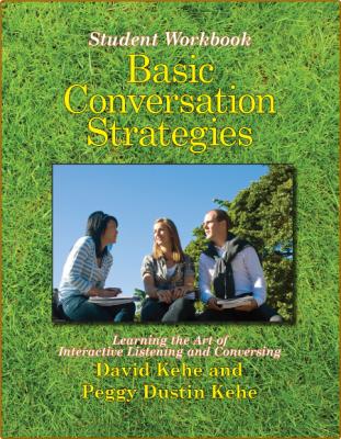  Basic Conversation Strategies - Learning the Art of Interactive Listening and Con... _a08fdf596e4909b788a38df4b7fa2269